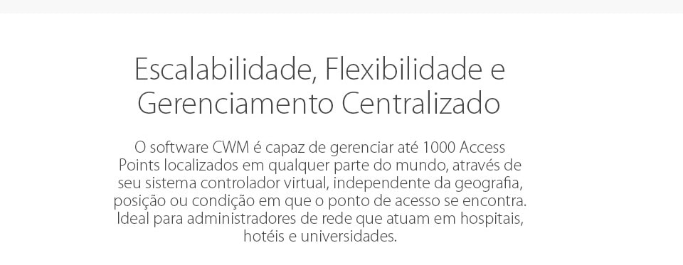Escalabilidade, Flexibilidade e Gerenciamento Centralizado