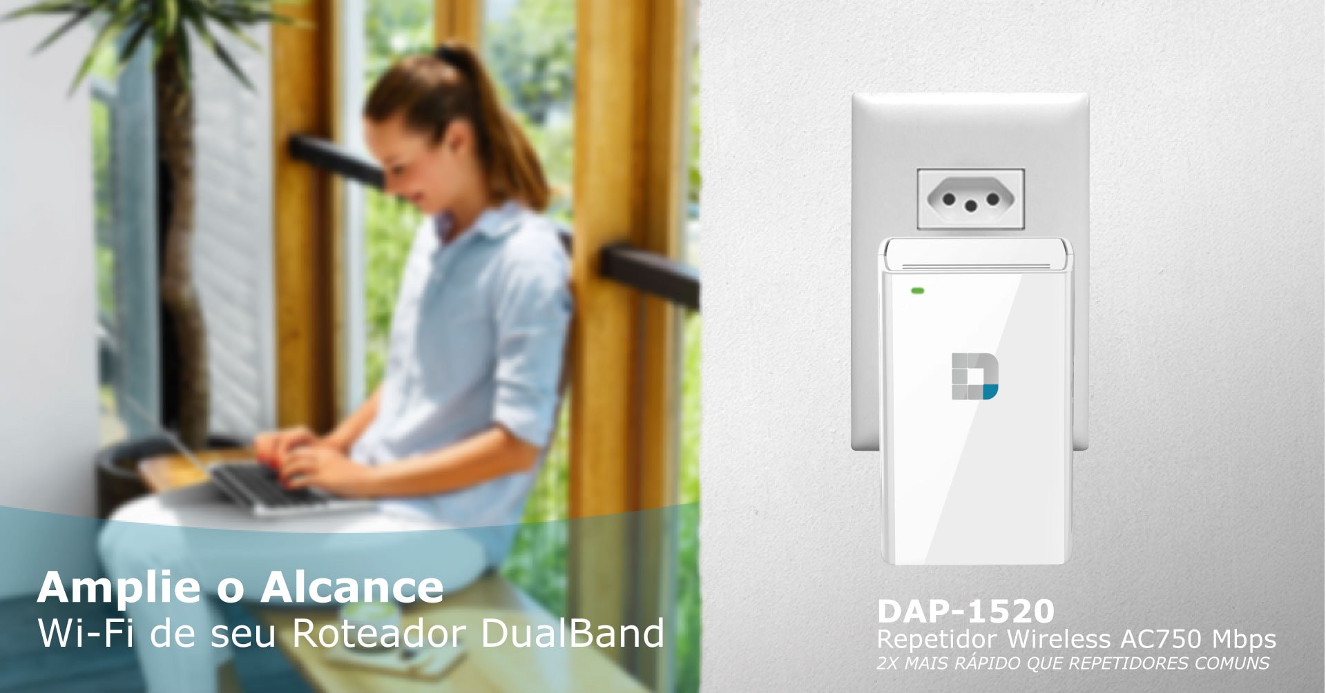 Amplie o alcance da sua rede Dual Band com o D-Link DAP-1520
