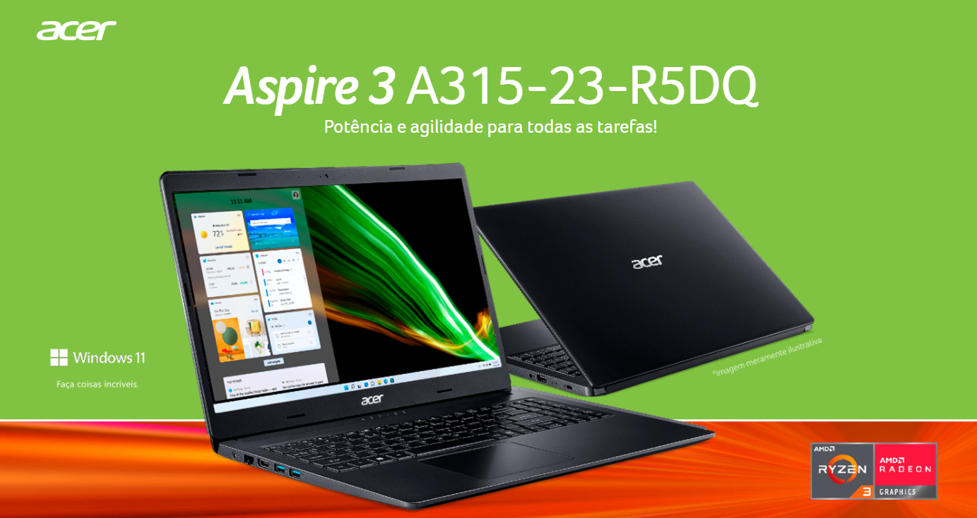 Notebook Acer Aspire 3 A315-23-R5DQ AMD Ryzen™ 3-3250U 8GB SSD 512GB - Windows 11 15.6