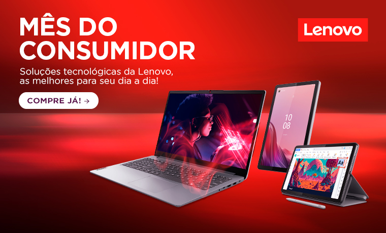 [ PARCERIA ] Lenovo Mes do consumidor