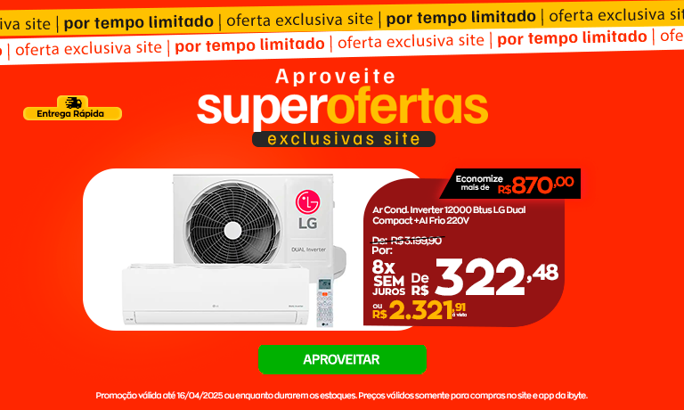Super Ofertas - Ar 12000 btus -Destaque