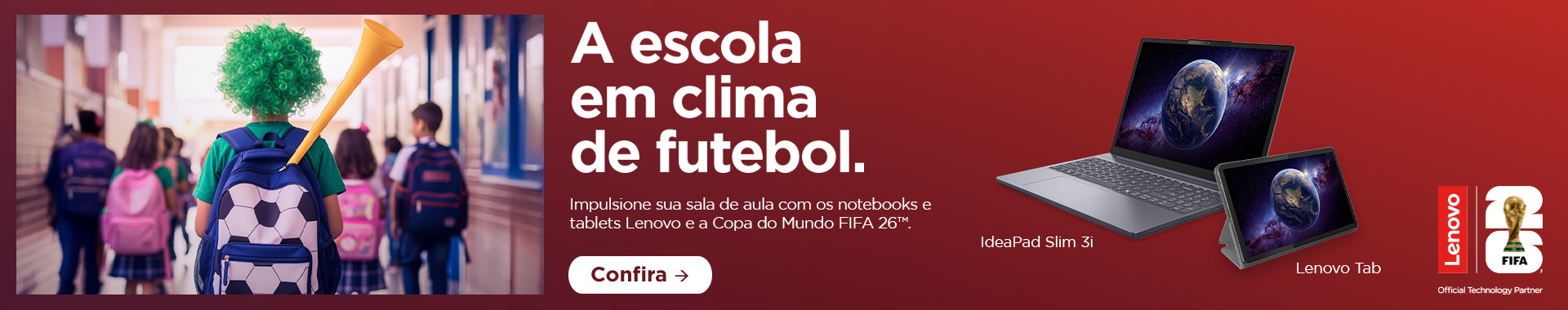 [PARCERIA] LENOVO - Volta as aulas FIFA - Destaque