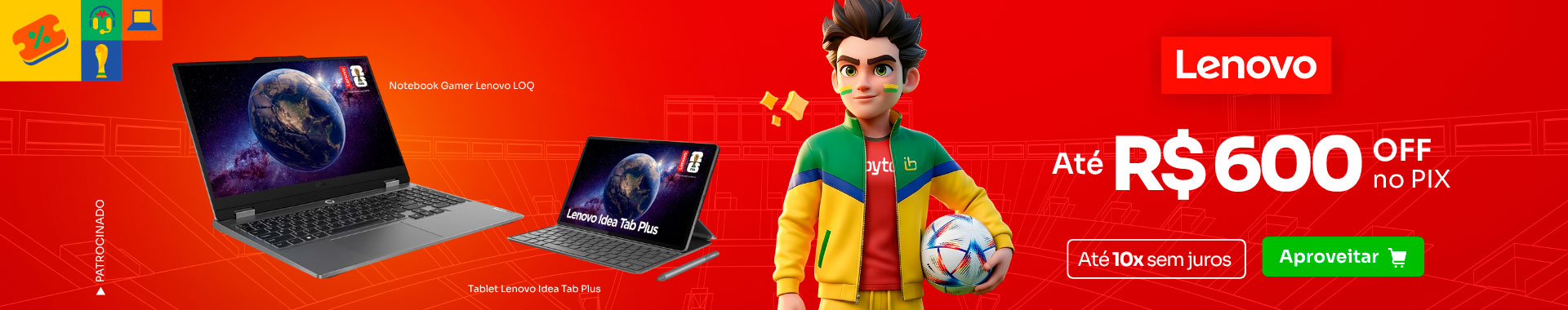 [PARCERIA] LENOVO - Seleção de ofertas - Destaque