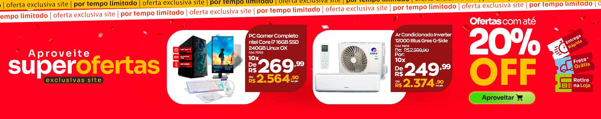 Ofertas Super exclusivas - Destaque
