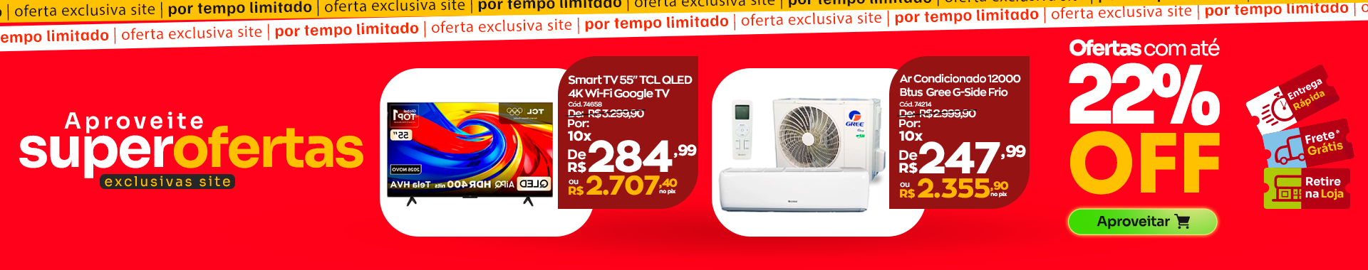 Ofertas Super exclusivas - Destaque